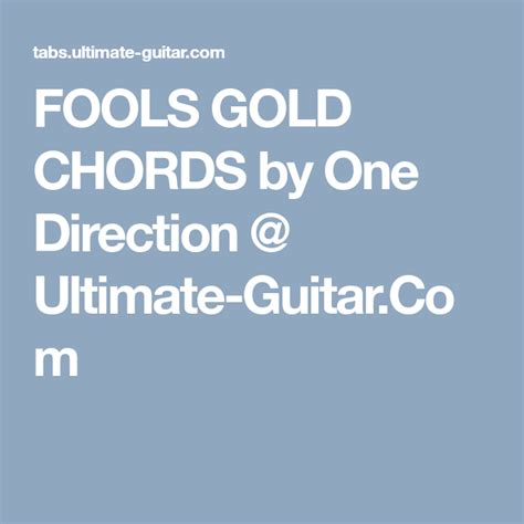 FOOLS GOLD CHORDS by One Direction @ Ultimate.